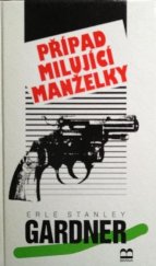 kniha Případ milující manželky, Brána 1995