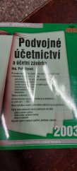 kniha Podvojné účetnictví a účetní závěrka 2003, Anag 2003