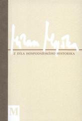 kniha Z díla hospodářského historika, Ostravská univerzita v Ostravě 2010
