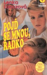 kniha Pojď se mnou, Radko!, Víkend  1997