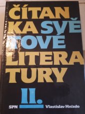 kniha Čítanka světové literatury. [Díl] 2, Státní pedagogické nakladatelství 1990