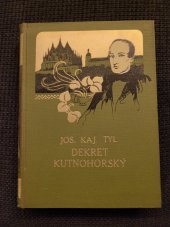 kniha Dekret kutnohorský, L. Mazáč 1928