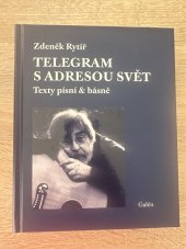 kniha Telegram s adresou svět Texty písní a básně, Galén 2024