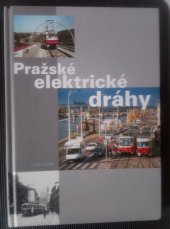kniha Pražské elektrické dráhy, Dopravní podnik hl. m. Prahy 2003
