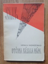 kniha Otčina kázala nám, Slovanský literární klub 1947