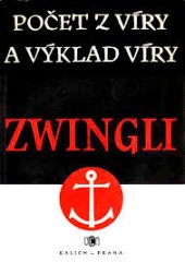 kniha Počet z víry a výklad víry Dva vyznavačské listy curyšského reformátora, Ústřední církevní nakladatelství 1953