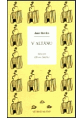 kniha V altánu (hra pro Olivera Smithe), Větrné mlýny 2003