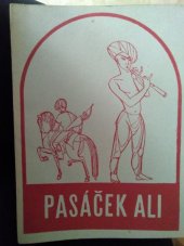 kniha Pasáček Ali Pověst z východu, Ústřední učitelské nakladatelství a knihkupectví 1946