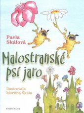 kniha Malostranské psí jaro, Knižní klub 2009