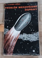 kniha Problém mezihvězdné dopravy, Šolc a Šimáček 1932