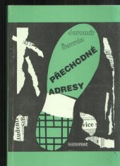 kniha Přechodné adresy. 1. a 2. díl, VMCG 1991