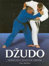 kniha Džudo Sprievodca bojovým umením, Ottovo nakladateľstvo 2009