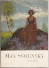 kniha Max Švabinský 1873-1962, Národní galerie  1974