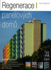 kniha Regenerace panelových domů krok za krokem, ERA 2006