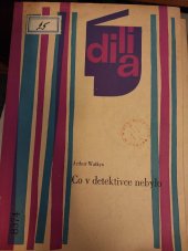 kniha Co v detektivce nebylo Komedie o 3 dějstvích, Dilia 1963