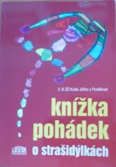 kniha Knížka pohádek o strašidýlkách, Vašut 2006