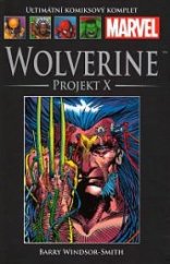 kniha Wolverine Projekt X, Hachette 2014