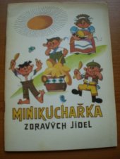 kniha Minikuchařka zdravých jídel, Lors 1990