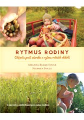 kniha Rytmus rodiny – Objevte pocit zázraku v rytmu ročních období, Anag 2015