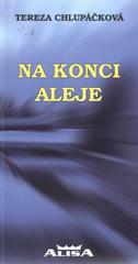 kniha Na konci aleje, Alisa 2010