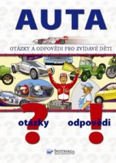 kniha Auta [otázky a odpovědi pro zvídavé děti, Svojtka & Co. 2009