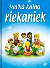kniha Veľká kniha riekaniek, Vakát 2005