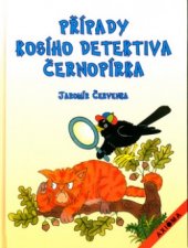 kniha Případy kosího detektiva Černopírka, Axióma 2003