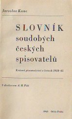 kniha Slovník soudobých českých spisovatelů Díl 1, A-M krásné písemnictví v letech 1918-1945., Orbis 1945