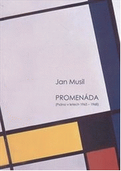 kniha Promenáda (psáno v letech 1965-1968), Tribun EU 2008