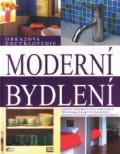 kniha Moderní bydlení obrazová encyklopedie, Cesty 1999