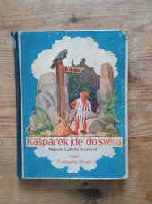 kniha Kašpárek jde do světa, M. Nebeský 1924