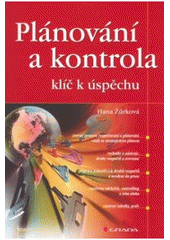 kniha Plánování a kontrola klíč k úspěchu, Grada 2007