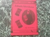 kniha Záhada hlavolamu etapová hra, Mravenec 2008