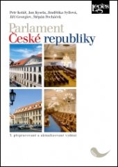 kniha Parlament České republiky  3. přepracované a aktualizované vydání , Leges 2013