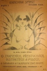 kniha O znameních, předtuchách, instinktech a pudech O záhadách a tajemstvích živé hmoty, Sfinx 1921