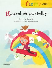 kniha Čteme sami – Kouzelné pastelky, Fragment 2019