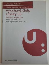 kniha Výpočtové úlohy z fyziky (II) elektřina a magnetizmus, Univerzita Pardubice 2005