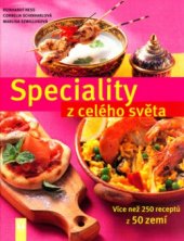 kniha Speciality z celého světa [více než 250 receptů z 50 zemí], Vašut 2005