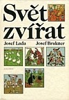 kniha Svět zvířat pro děti od 5 let, Albatros 1984