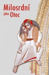 kniha Milosrdní jako Otec, Paulínky 2015