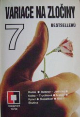 kniha Variace na zločiny 7 bestsellerů, Magnet-Press 1990