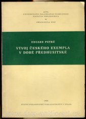 kniha Vývoj českého exempla v době předhusitské, SPN 1966