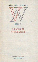 kniha Sbohem a šáteček Básně z cesty 1933, Československý spisovatel 1953