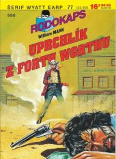 kniha Uprchlík z Fort Worthu, Ivo Železný 1995