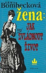 kniha Žena: jak (ne)zvládnout život, Baronet 1995