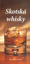 kniha Skotská whisky, Slovart 2005