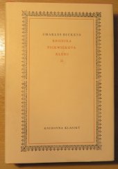 kniha Kronika Pickwickovho klubu II., Tatran 1982