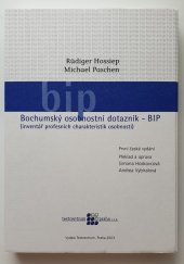 kniha Bochumský osobnostní dotazník - BIP (inventář profesních charakteristik osobnosti) : příručka, Testcentrum 2003