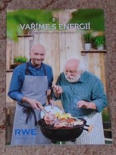 kniha Vaříme s energií - díl 4 recepty na letní grilování, RWE 2016