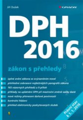 kniha DPH 2016 – zákon s přehledy, Grada 2016